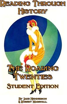 The Roaring Twenties: Student Edition (Reading Through History)