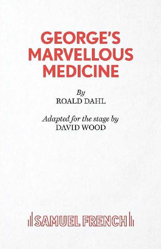 George's Marvellous Medicine