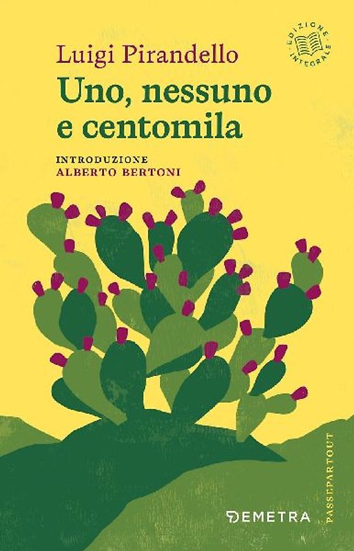 Uno, nessuno e centomila