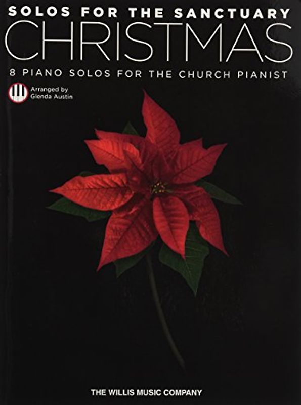 Christmas Solos for the Sanctuary: 8 Piano Solos for the Church Pianist