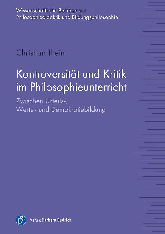 Kontroversität und Kritik im Philosophieunterricht