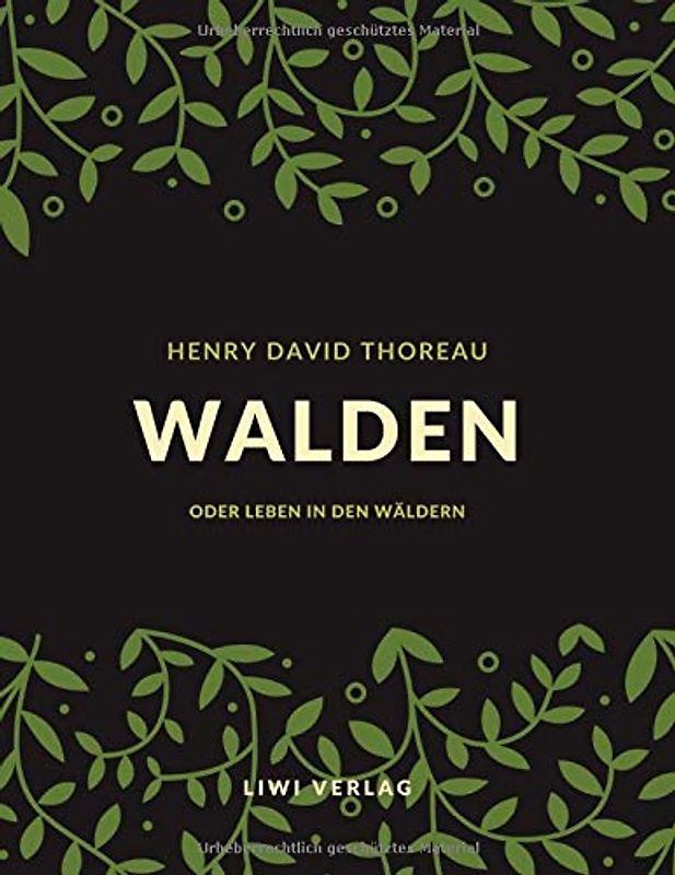 Walden oder Leben in den Wäldern