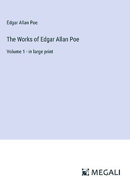 The Works of Edgar Allan Poe