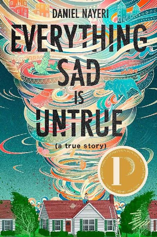 Everything Sad Is Untrue (a True Story)
