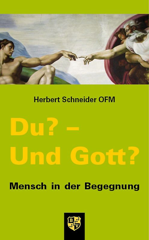 Du? - Und Gott?