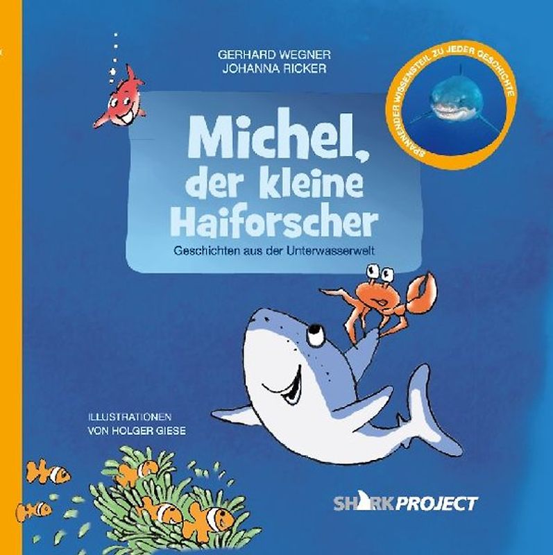 Michel, der kleine Haiforscher