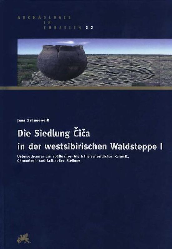 Die Siedlung Čiča in der westsibirischen Waldsteppe I
