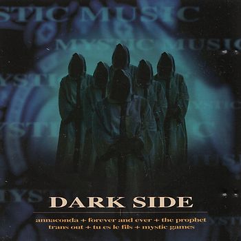 Dark Side - Mystic Music