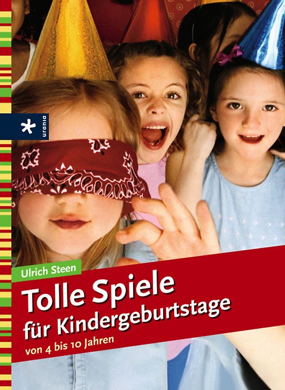 Tolle Spiele für Kindergeburtstage