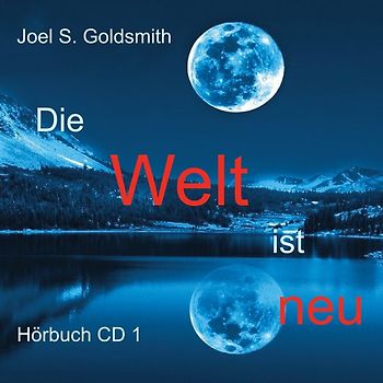 Die Welt ist neu