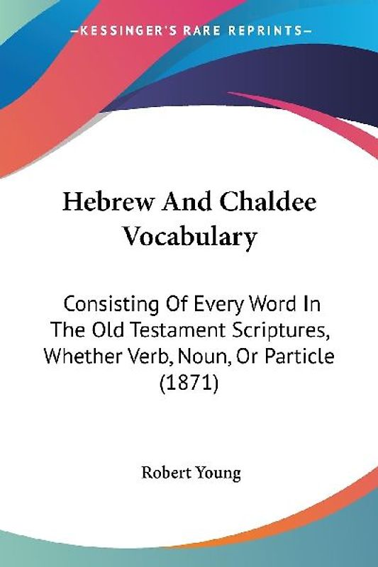Hebrew And Chaldee Vocabulary