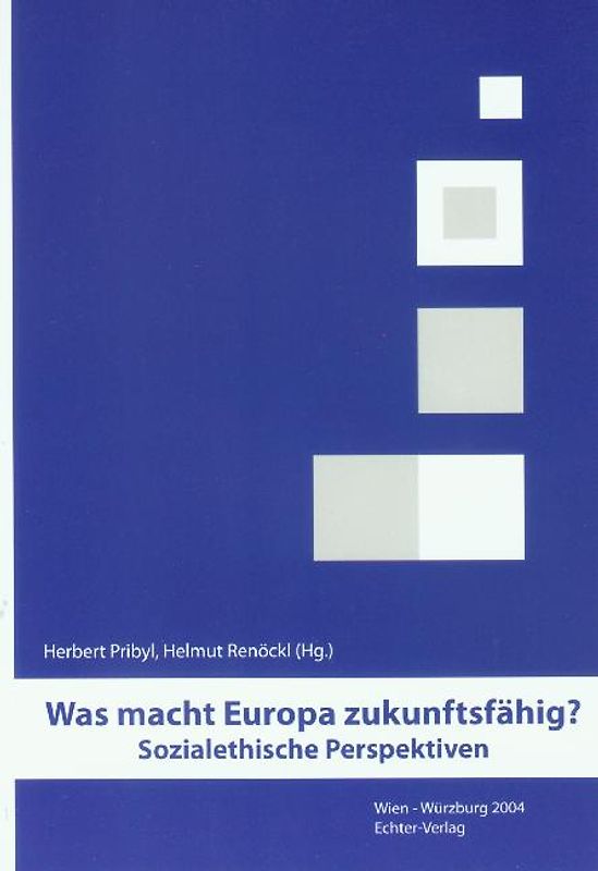 Was macht Europa zukunftsfähig?