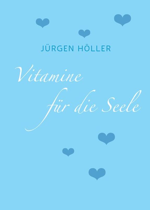 Vitamine für die Seele
