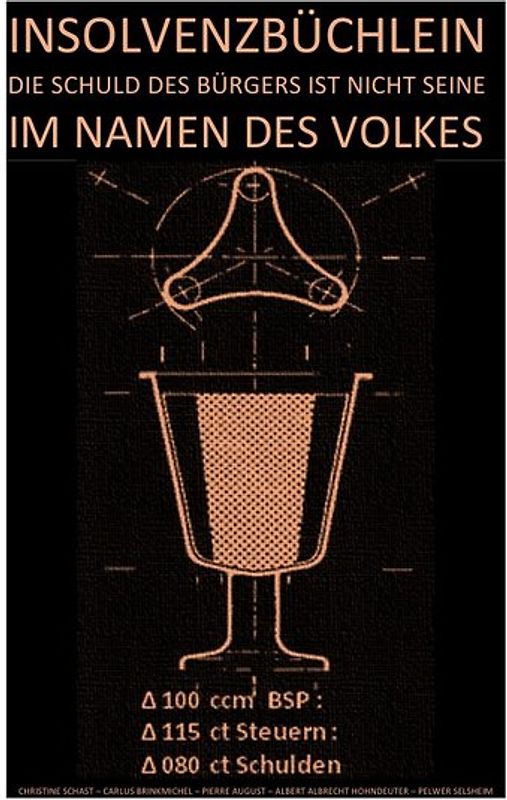 TRIVIUM / INSOLVENZBÜCHLEIN – DIE SCHULD DES BÜRGERS IST NICHT SEINE IM NAMEN DES VOLKES