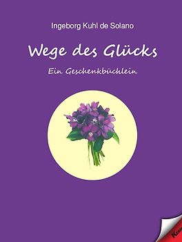 Wege des Glücks