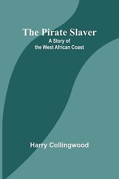 The Pirate Slaver