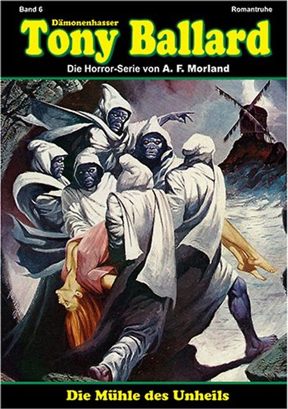 Die Mühle des Unheils