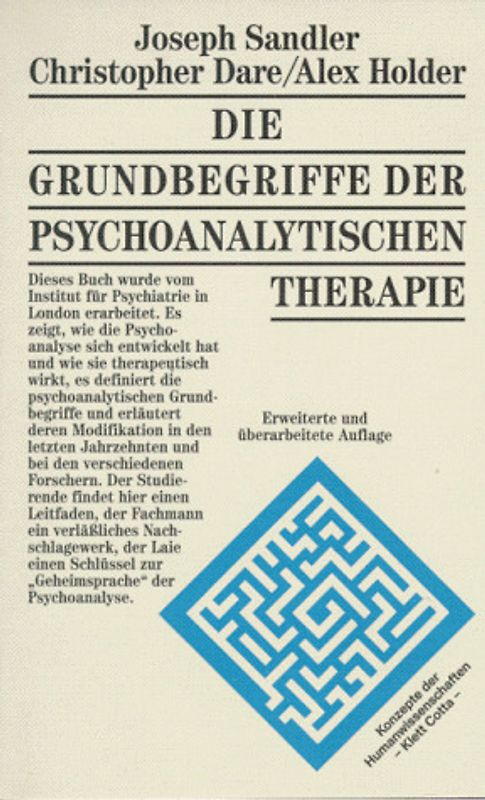Die Grundbegriffe der psychoanalytischen Therapie. Konzepte der Humanwissenschaften