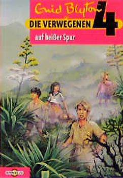 Die verwegenen 4 auf heisser Spur