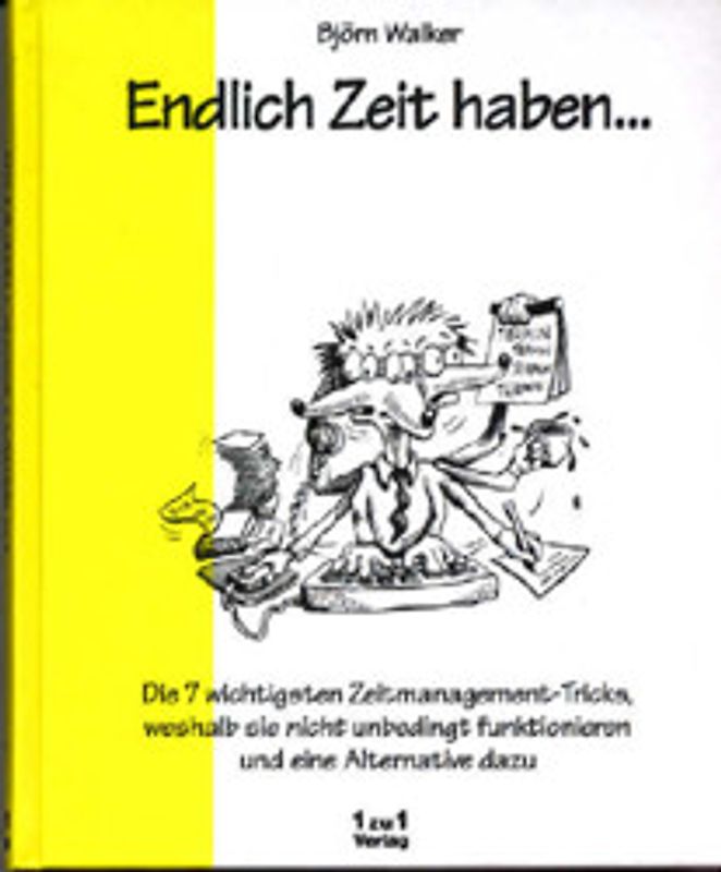 Endlich Zeit haben...