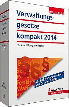 Verwaltungsgesetze kompakt 2014