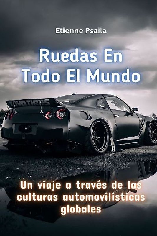 Ruedas En Todo El Mundo