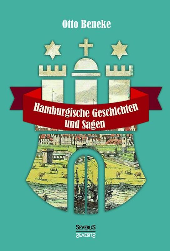 Hamburgische Geschichten und Sagen