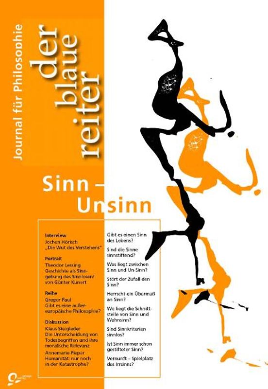 Der Blaue Reiter. Journal für Philosophie / Sinn - Unsinn