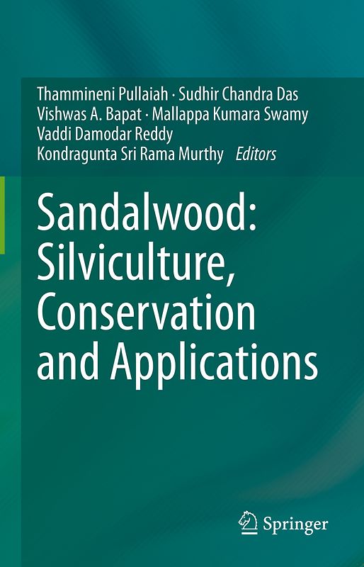 Sandalwood: Silviculture, Conservation and Applications