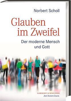 Glauben im Zweifel