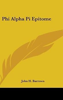 Phi Alpha Pi Epitome