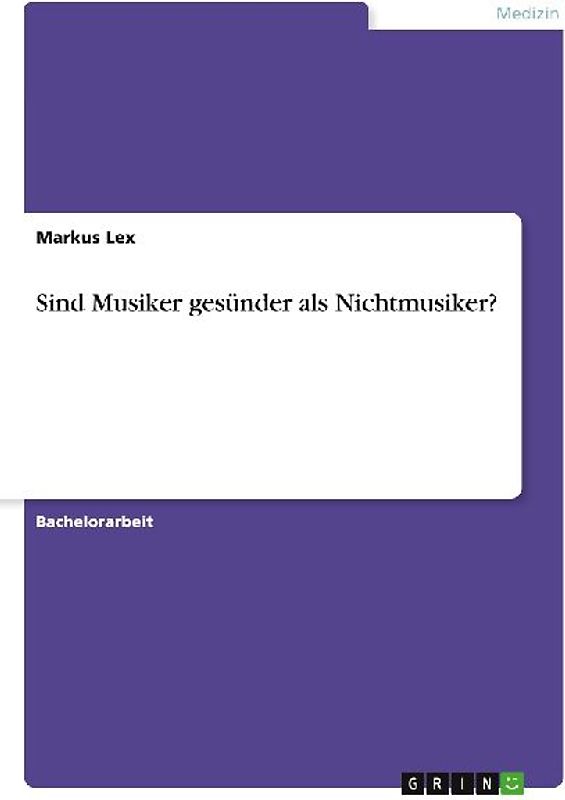 Sind Musiker gesünder als Nichtmusiker?