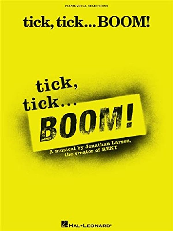 Tick, Tick ... Boom!