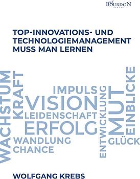 Top-Innovations- und Technologiemanagement muss man lernen