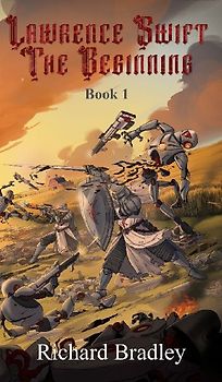 Lawrence Swift The Beginning