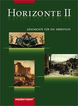 Horizonte - Geschichte für die Oberstufe
