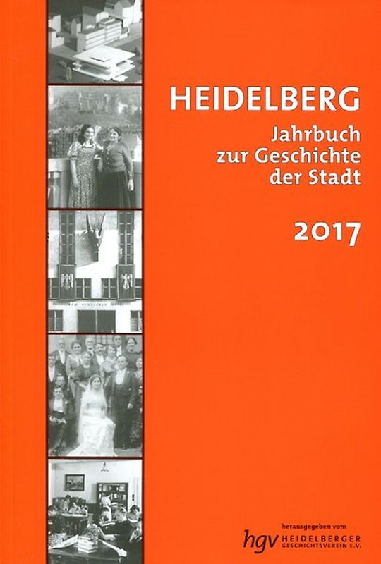 Heidelberg. Jahrbuch zur Geschichte der Stadt