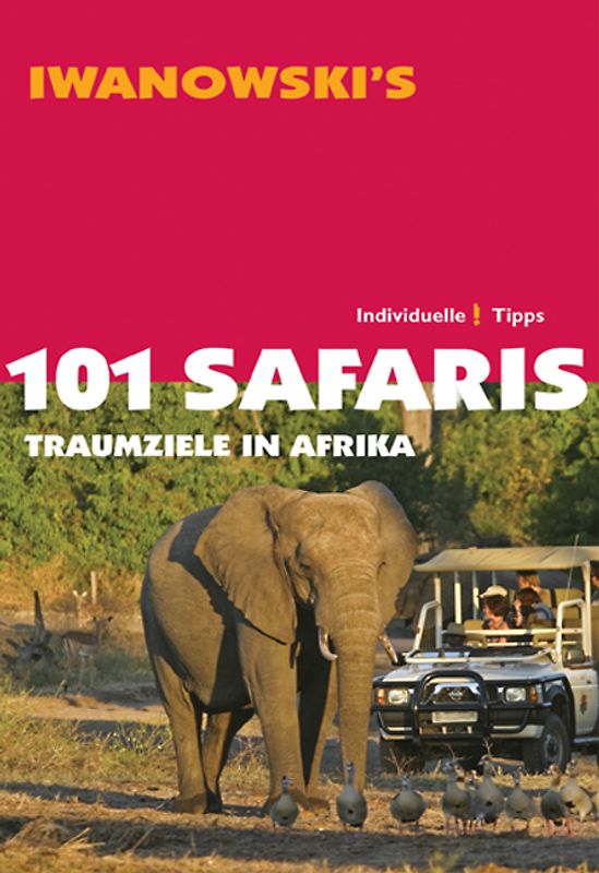 101 Safaris - Reiseführer von Iwanowski