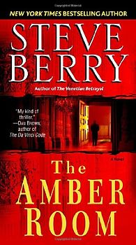 The Amber Room: A Novel - Steve Berry