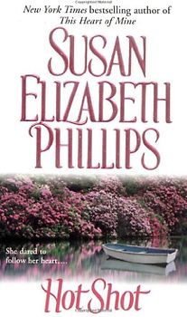 Hot Shot - Susan Elizabeth Phillips [Paperback]