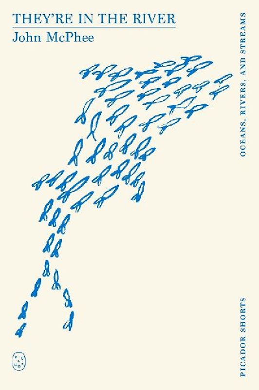 They're in the River (Picador Shorts)