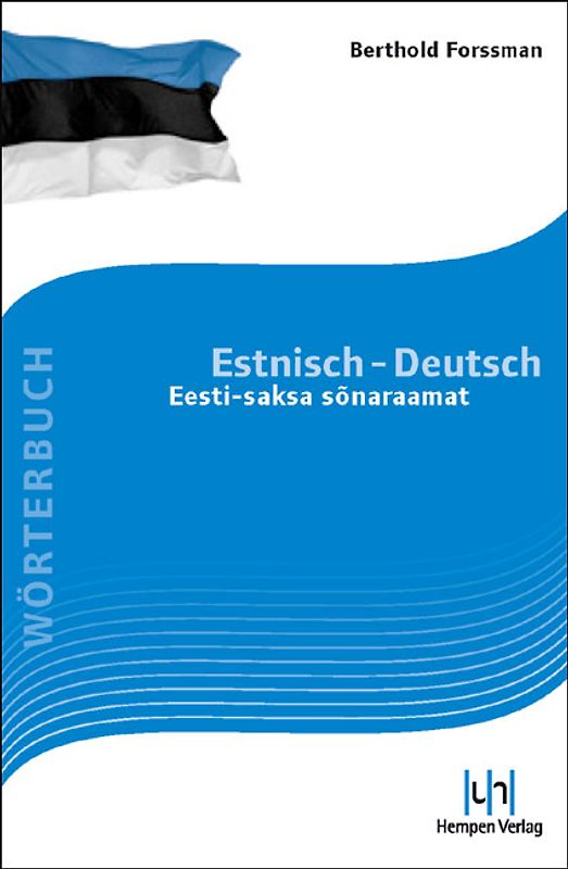 Wörterbuch Estnisch-Deutsch Eesti-saksa sonaraamat