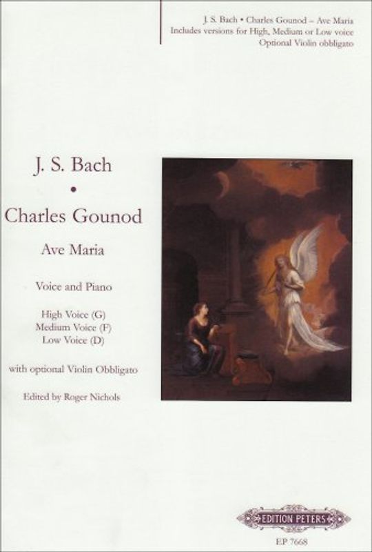 Ave Maria: für Singstimme und Klavier mit optionaler obligater Violine - Bach, Johann Sebastian