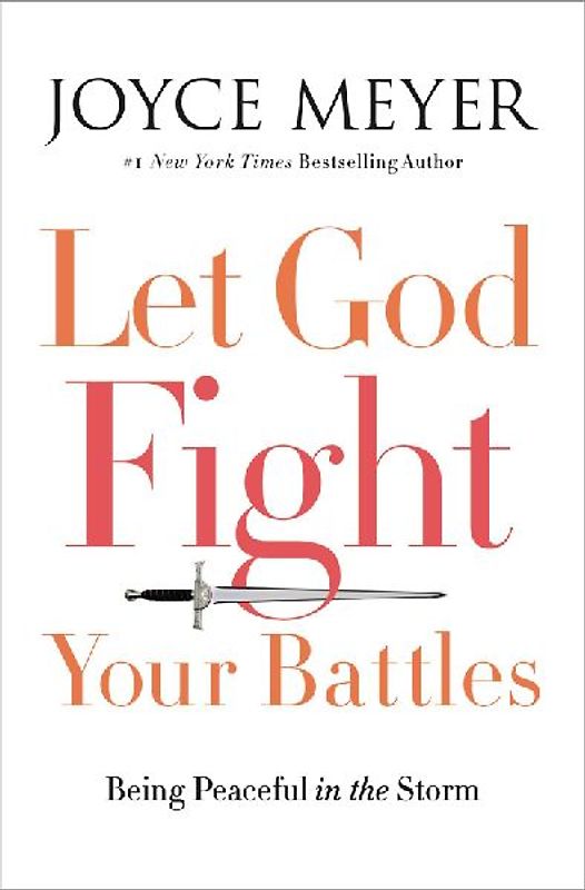Let God Fight Your Battles