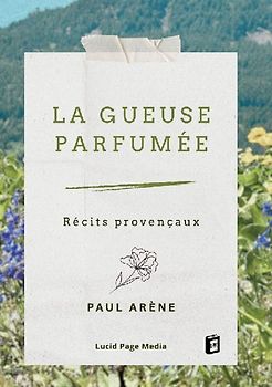 La gueuse parfumée