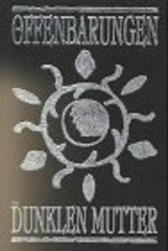 Die Offenbarungen der Dunklen Mutter