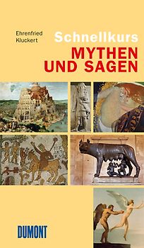 DuMont Schnellkurs Mythen und Sagen