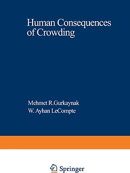 Human Consequences of Crowding