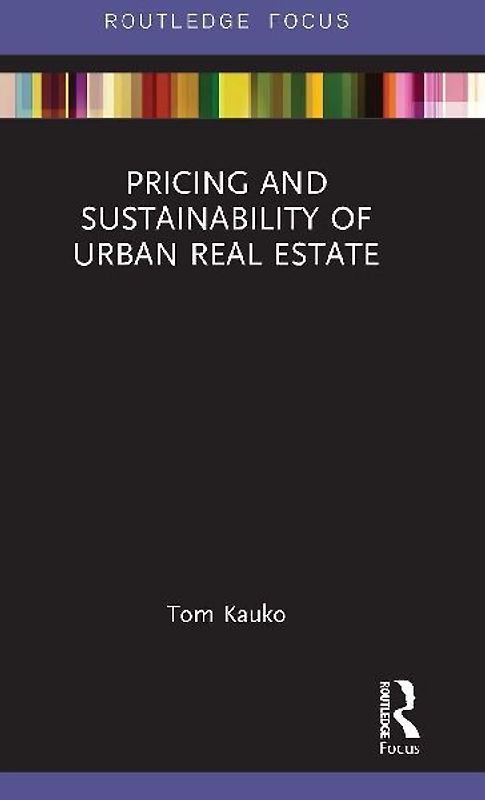 Pricing and Sustainability of Urban Real Estate