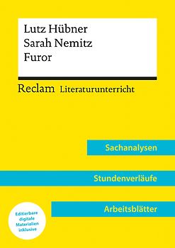 Lutz Hübner / Sarah Nemitz: Furor (Lehrerband) – Mit Downloadpaket (Unterrichtsmaterialien)